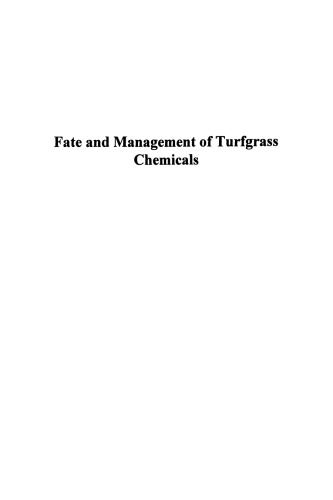 Fate and Management of Turfgrass Chemicals