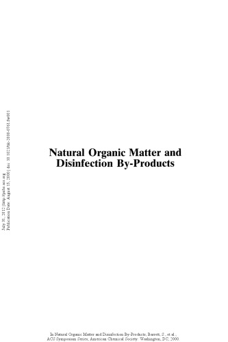 Natural Organic Matter and Disinfection By-Products. Characterization and Control in Drinking Water