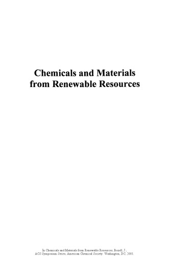 Chemicals and Materials from Renewable Resources