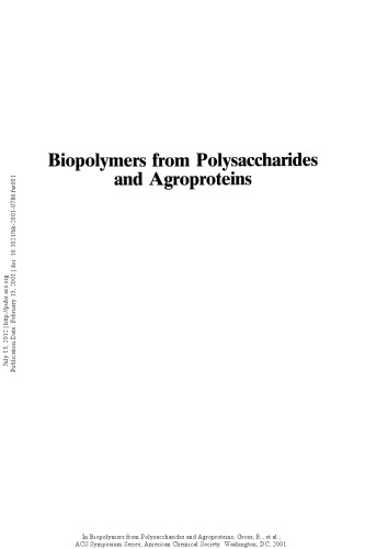 Biopolymers from Polysaccharides and Agroproteins