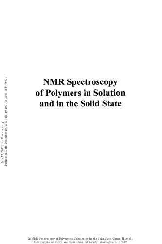 NMR Spectroscopy of Polymers in Solution and in the Solid State