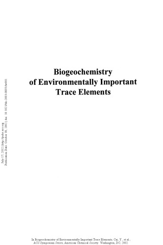 Biogeochemistry of Environmentally Important Trace Elements