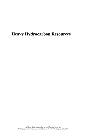 Heavy Hydrocarbon Resources. Characterization, Upgrading, and Utilization