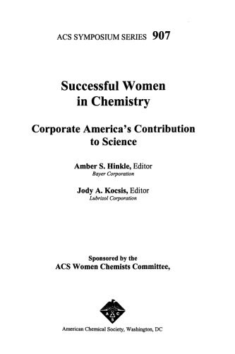 Successful Women in Chemistry. Corporate America's Contribution to Science