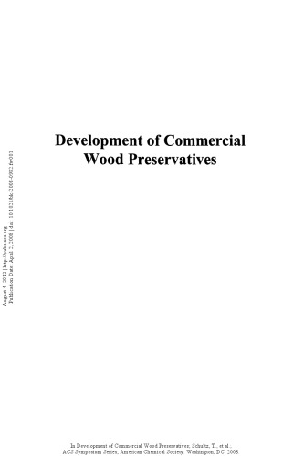 Development of Commercial Wood Preservatives. Efficacy, Environmental, and Health Issues