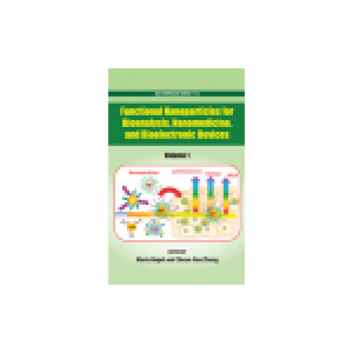 Functional Nanoparticles for Bioanalysis, Nanomedicine, and Bioelectronic Devices Volume 1