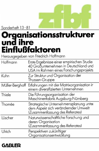 Organisationsstrukturen und ihre Einflußfaktoren