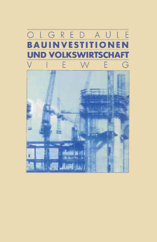Bauinvestitionen und Volkswirtschaft