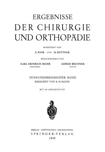 Ergebnisse der Chirurgie und Orthopädie: Fünfunddreissigster Band