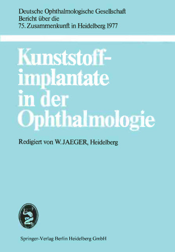 Kunststoffimplantate in der Ophthalmologie