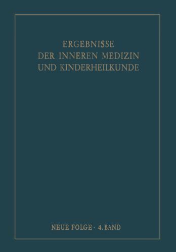 Ergebnisse der Inneren Medizin und Kinderheilkunde