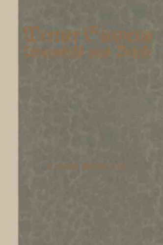 Werner Siemens: Ein kurzgefaßtes Lebensbild nebst der Auswahl seiner Briefe. Aus Anlaß der 100. Wiederkehr seines Geburtstages