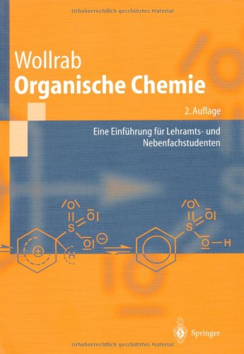 Organische Chemie: Eine Einführung für Lehramts- und Nebenfachstudenten