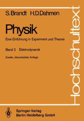 Physik. Eine Einführung in Experiment und Theorie: Elektrodynamik