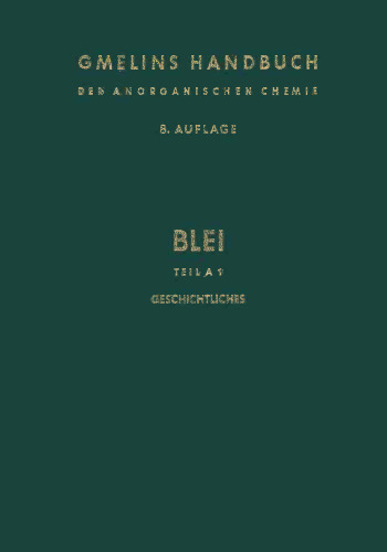 Blei: Teil A 1: Geschichtliches