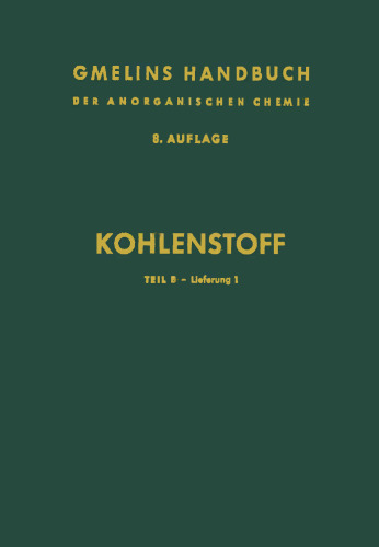 Kohlenstoff: Teil B: Lieferung 1: Das Element: Isotope · Atom · Molekeln · Einstoffsystem · Dampf · Diamant