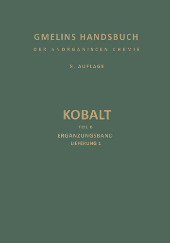 Kobalt: Teil B — Ergänzungsband Lieferung 1