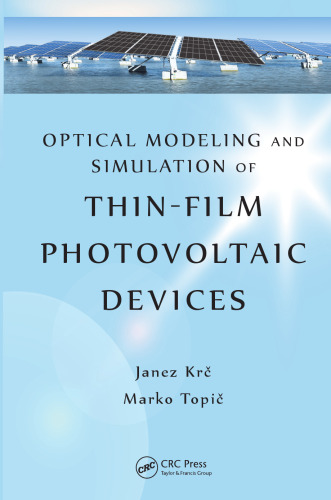 Optical modeling and simulation of thin-film photovoltaic devices