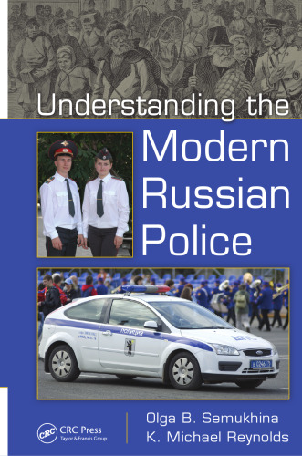 Understanding the modern Russian police
