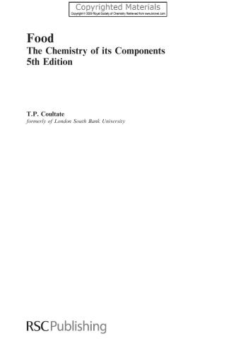 Food : the chemistry of its components