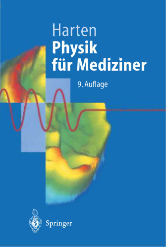 Physik für Mediziner: Eine Einführung
