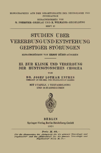 III. Zur Klinik und Vererbung der Huntingtonschen Chorea