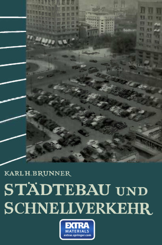 Städtebau und Schnellverkehr