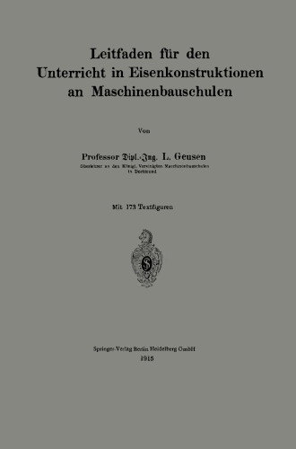Leitfaden für den Unterricht in Eisenkonstruktionen an Maschinenbauschulen
