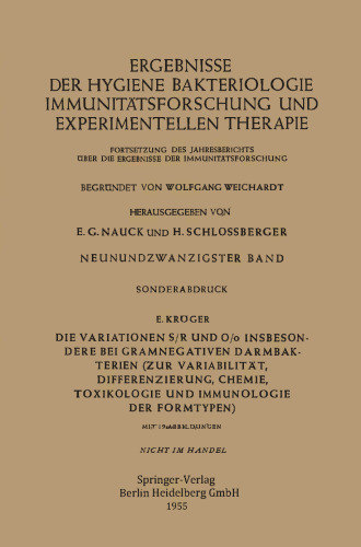 Die Variationen S/R und O/o Insbesondere bei Gramnegativen Darmbakterien: Zur Variabilität, Differenzierung, Chemie, Toxikologie und Immunologie der Formtypen