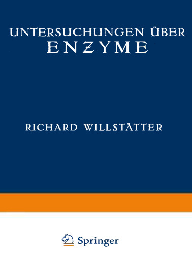 Untersuchungen über Enzyme: Zweiter Band