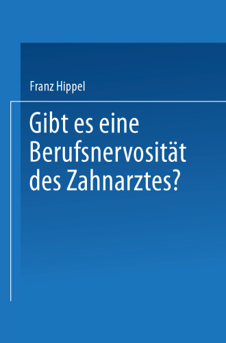 Gibt es eine Berufsnervosität des Zahnarztes?: Ergebnis einer Sammelforschung