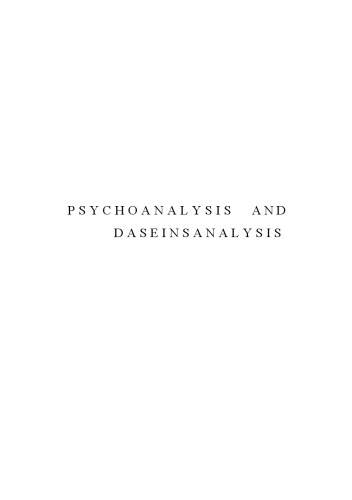Psychoanalysis and Daseinanalysis