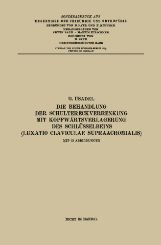 Die Behandlung der Schultereckverrenkung mit Kopfwärtsverlagerung des Schlüsselbeins (Luxatio Claviculae Supraacromialis)