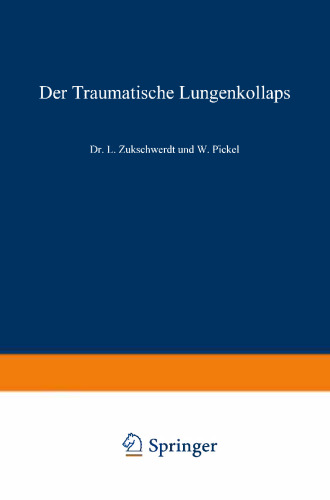 Der traumatische Lungenkollaps