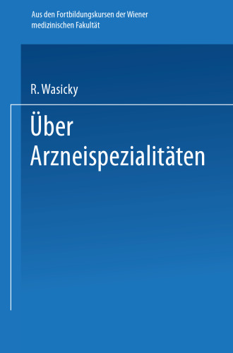 Über Arzneispezialitäten