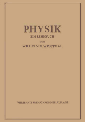 Physik: Ein Lehrbuch