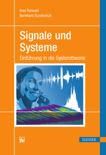 Signale und Systeme: Einführung in die Systemtheorie