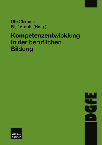 Kompetenzentwicklung in der beruflichen Bildung