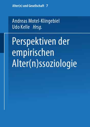 Perspektiven der empirischen Alter(n)ssoziologie