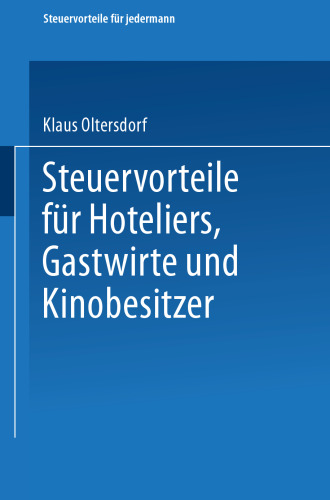 Steuervorteile für Hoteliers, Gastwirte und Kinobesitzer