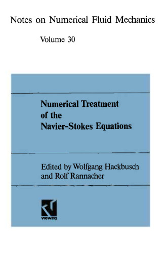 Numerical Treatment of the Navier-Stokes Equations: Proceedings of the Fifth GAMM-Seminar, Kiel, January 20–22, 1989