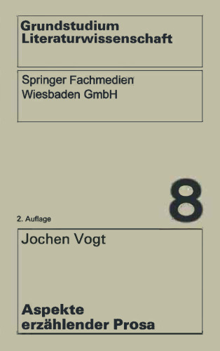 Aspekte erzählender Prosa