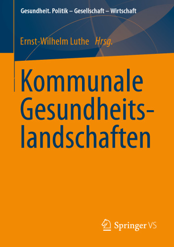 Kommunale Gesundheitslandschaften