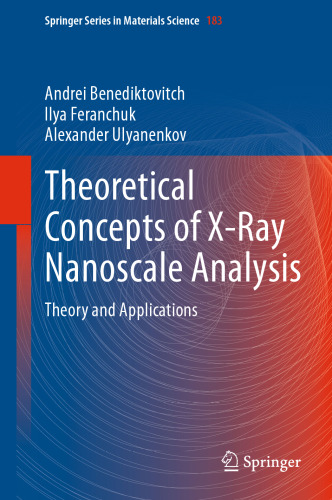 Theoretical Concepts of X-Ray Nanoscale Analysis: Theory and Applications