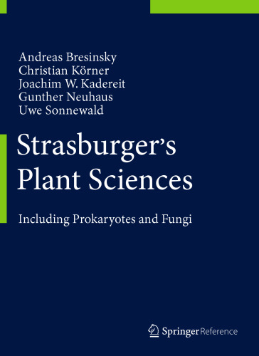 Strasburger's Plant Sciences: Including Prokaryotes and Fungi