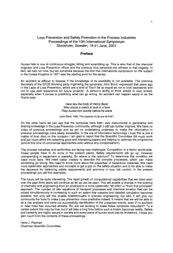 Loss Prevention and Safety Promotion in the Process Industries. Proceedings of the 10th International Symposium, 19–21 June 2001, Stockholm, Sweden