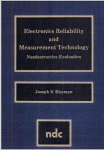Electronics Reliability and Measurement Technology. Nondestructive Evaluation
