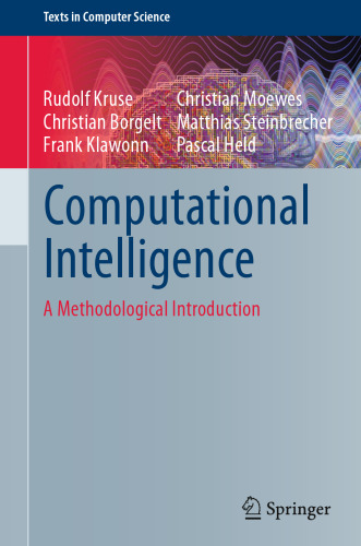 Computational Intelligence: A Methodological Introduction