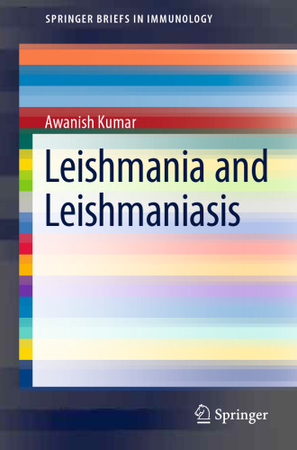 Leishmania and Leishmaniasis