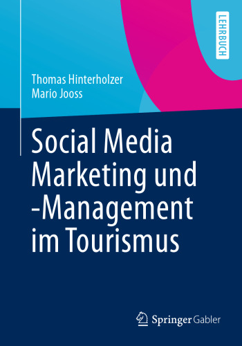 Social Media Marketing und -Management im Tourismus